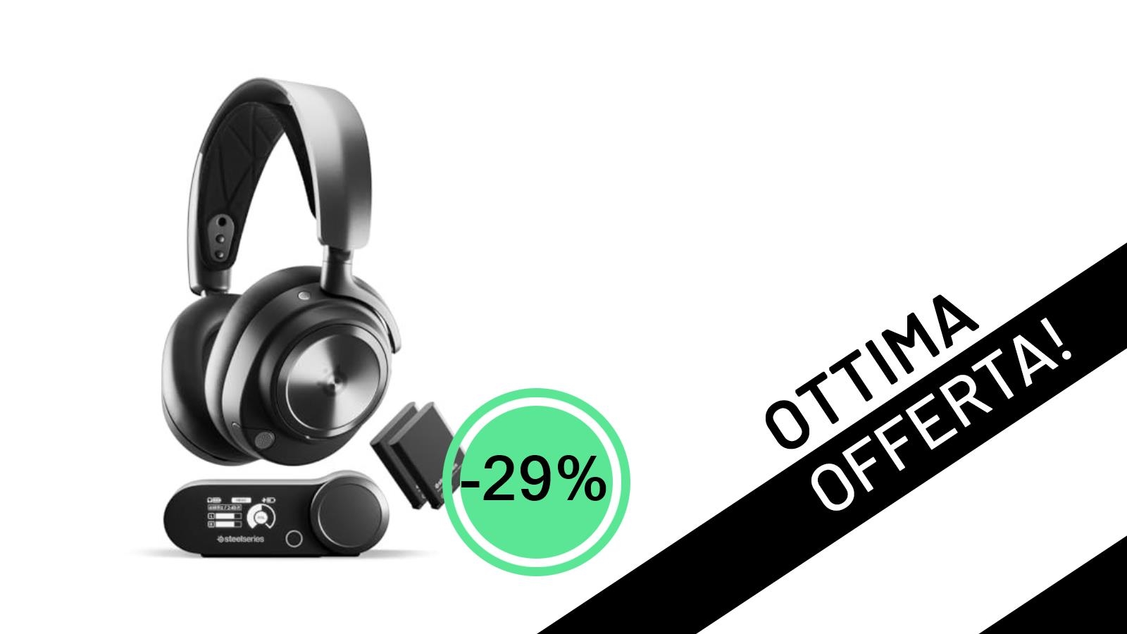 Offerta imperdibile: le SteelSeries Arctis Nova Pro X crollano al -29%!